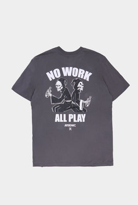 Arsenic Mens No Work All Play T-Shirt